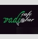 Vadi Cafe & Bar
