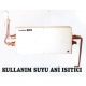 kullanım suyu ani ısıtıcı